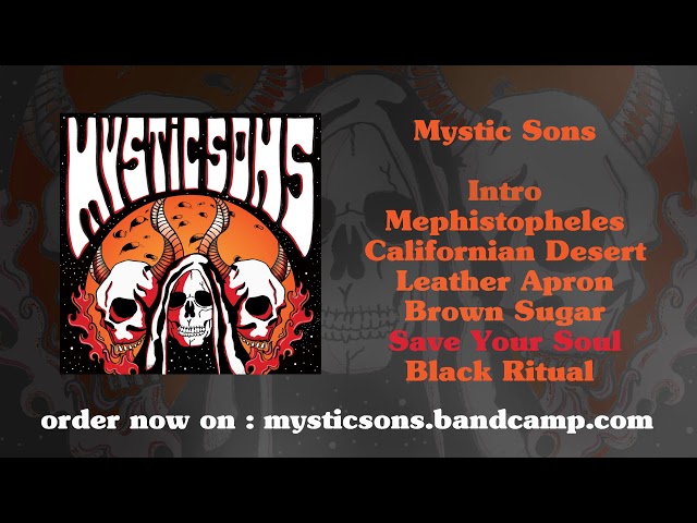 Mystic Sons - Save Your Soul