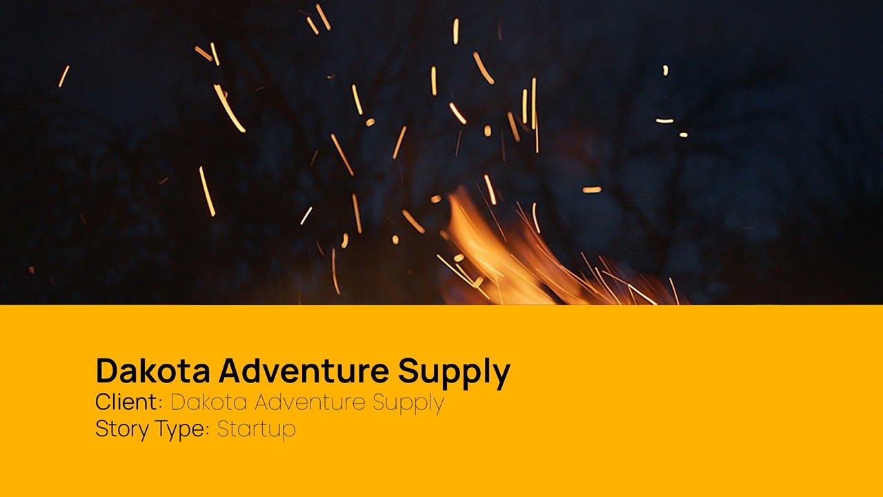 The Making of Dakota Adventure Supply | A Founder Story