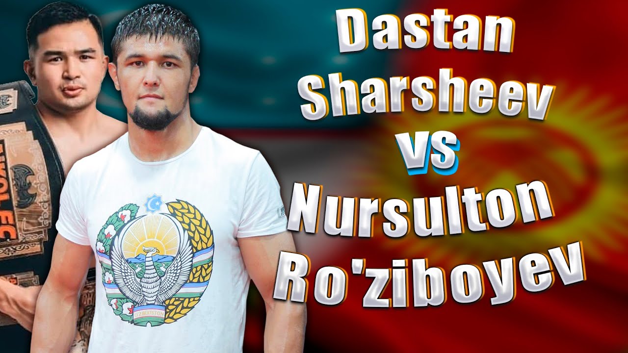 Бой Нурсултон Рузибоев vs Дастан Шаршеев ким ютади?