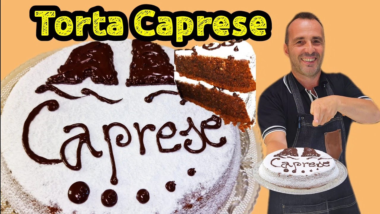 TORTA CAPRESE NAPOLETANA ORIGINALE. NUOVA RICETTA PER FARLA IN CASA PERFETTA.CORSO DI PASTICCERIA