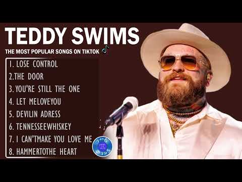 Teddy Swims Greatest Hits Full Album 2026 🎤 Best Songs Playlist with Lyrics | Teddy Swims Top Tracks