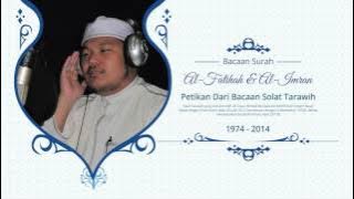 Ustaz Ahmad Mustafa Mohd Sidin   Bacaan Surah Al Fatihah & Al Imran