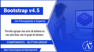 Curso Completo Bootstrap 4 | Components Button Group, Clase 20