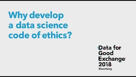 Why develop a data science code of ethics?