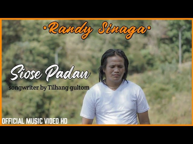 LAGU OPERA BATAK||RANDY SINAGA||SIOSE PADAN||Cipt TILHANG GULTOM ( Official Music Video) class=