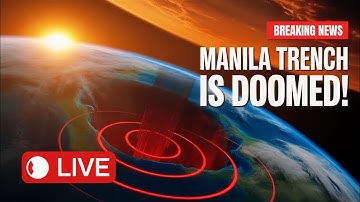 Manila Trench Poses Threat of Catastrophic 8.4 Magnitude Earthquake