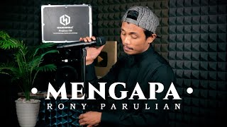 MENGAPA - Rony Parulian | Cover By Valdy Nyonk