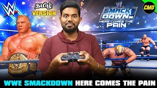 WWE SMACKDOWN HERE COMES THE PAIN TAMIL SONGS VERSION! | Infact Cmd