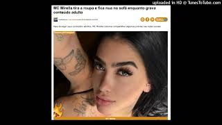 Mc Mirella Tira A Roupa E Fica Nua No Sofá Enquanto Grava Conteúdo Adulto