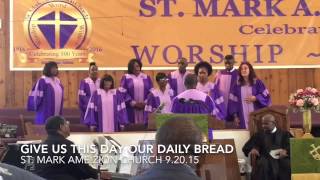 "Give Us This Day Our Daily Bread"