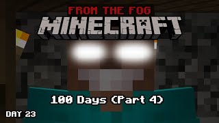 NEW HOME - Surviving From The Fog for 100 Days - Episode 4