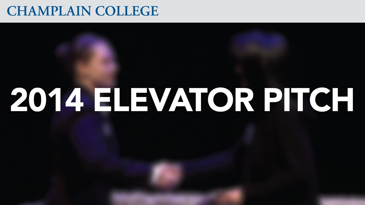 2014 elevator pitch competition champlain college youtube elevator pitch competition