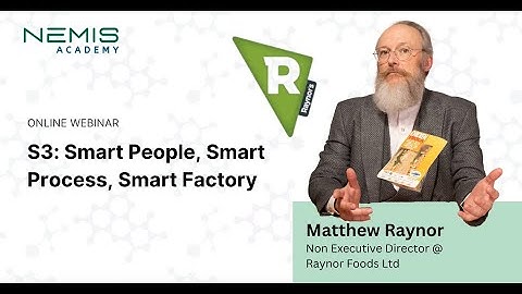 S3: Smart People, Smart Process, Smart Factory