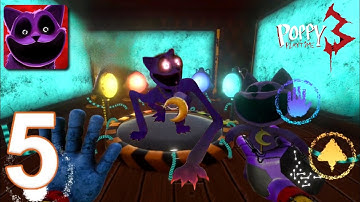 Poppy Playtime Chapter 3 Mobile - Gameplay Walkthrough Part 5 - Full Game (Android, iOS)