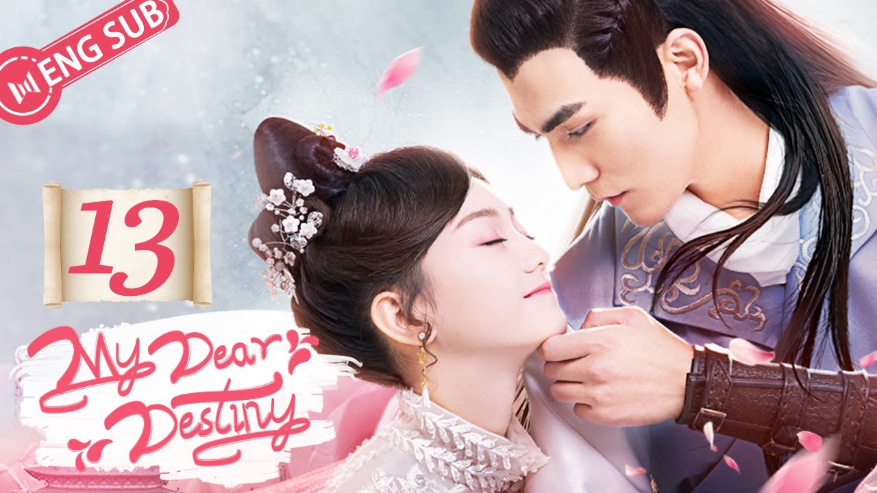 ENG SUB] My Dear Destiny 13 (Hu Yixuan, Zhang Sifan) | 亲爱的义祁
