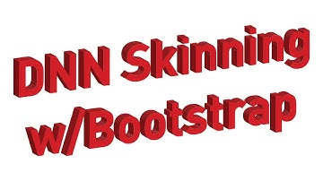 How to Create a DNN Skin with Bootstrap - Part 1