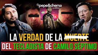 The Keyboardist for Camilo Séptimo and the DARK TRUTH of the case | Erik Rauda | pepe&chema podcast