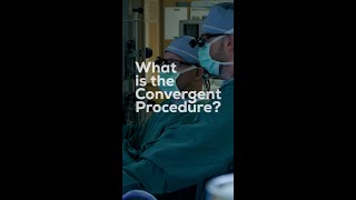 Discover the Convergent Procedure: A New Hope for Atrial Fibrillation Patients Wealth