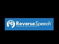 Reverse Speech analysis of Reverse Speech Session work - part one