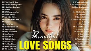 Sad Love Song 💖 Some Beautiful Love Songs And Romantic Songs 💖 New Song Playlist 2025