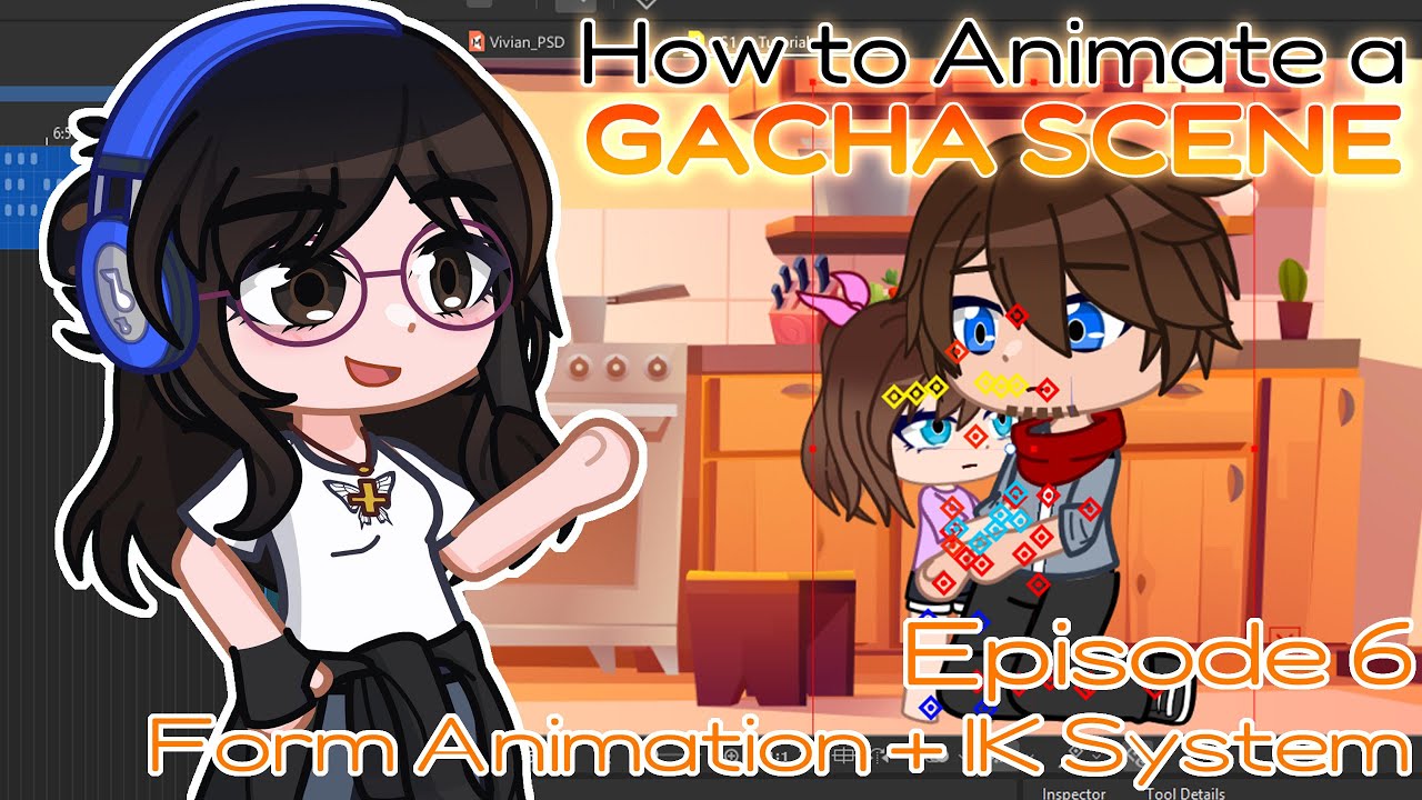 💎How To Animate A Gacha Scene: Live2D Tutorial Series | EP 6: Form ...