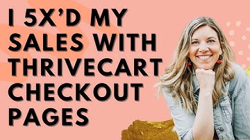 How I 5X’d my sales with these thrivecart checkout pages [templates included!]
