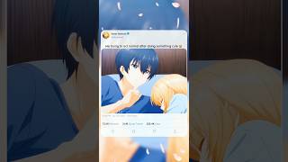 POV: you did something cute…now you gotta act like it never happened 😭 #anime #kawaii #comedy #fypシ
