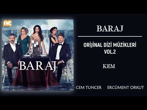 Baraj (Orijinal Dizi Müzikleri Vol.2) - Kem