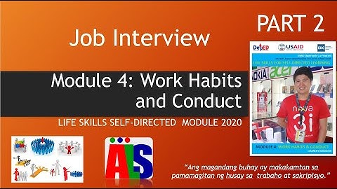 MODULE 4  - WORK HABITS AND CONDUCT PART 2
