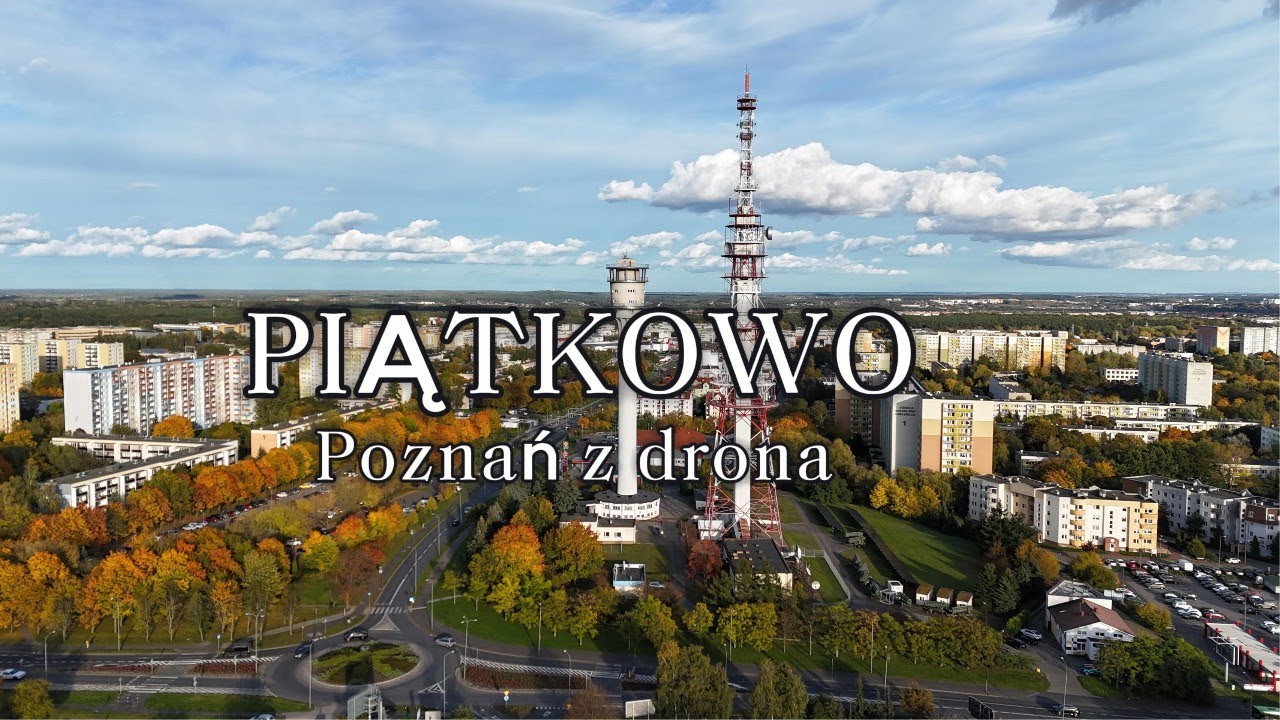 PIĄTKOWO Poznań z drona