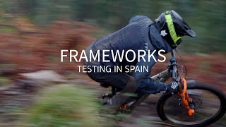 FRAMEWORKS | Neko Mulally | Testing In Spain