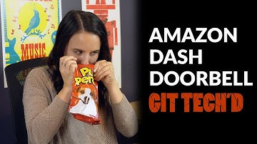 Amazon Dash Doorbell | GIT TECH