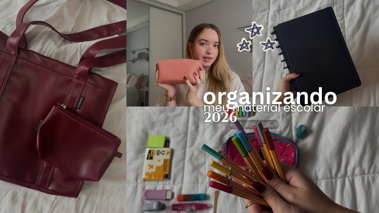 ORGANIZANDO MEU MATERIAL ESCOLAR 2026 | 3rão, estojo, caderno, bolsa e muitos mais! 🌟