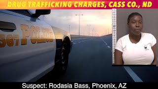 Phoenix Woman Facing Drug Trafficking Charges In Cass County, ND