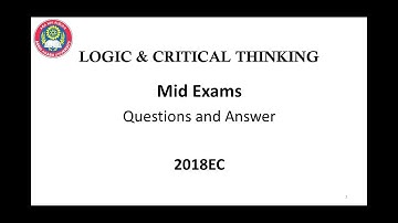 AAU Logic and Critical Thinking Freshman Mid Exam   Part   1