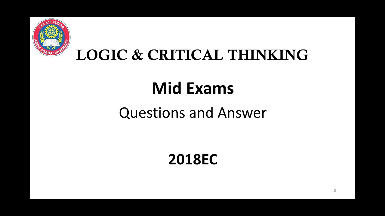 AAU Logic and Critical Thinking Freshman Mid Exam   Part   1
