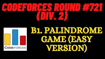 B1. Palindrome Game (easy version) | Codeforces Round #721 (Div. 2) | CODEFORCES