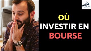 Où INVESTIR En BOURSE ? Guide 2021 Où INVESTIR En BOURSE ? Guide 2021