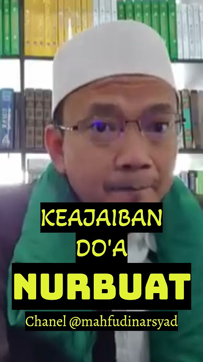 Download lagu KEAJAIBAN DO'A NURBUAT. || Dr. KH. Mahfudin, SH, SAg, MPd, CPM