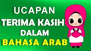 BELAJAR BAHASA ARAB TERIMA KASIH