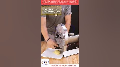 Máy Thái Lát Rau Củ Điện Quay Tay - Báo Giá: 0973.110.295| Điện Máy 3G