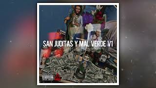 San Juditas Y Mal Verde V1 - La Maña Music | 2023.