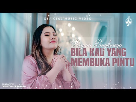Bila Kau Yang Membuka Pintu - Regina Pangkerego (Official Music Video)