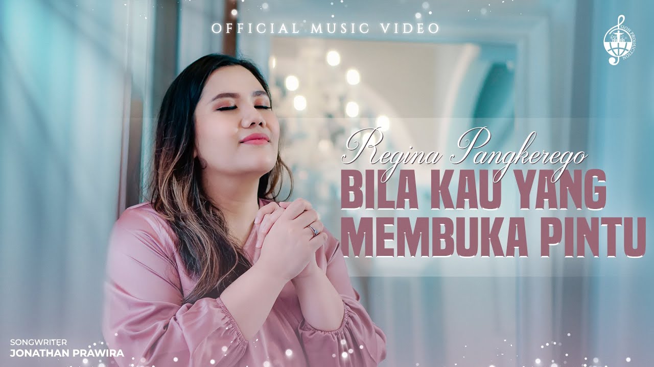 Bila Kau Yang Membuka Pintu - Regina Pangkerego (Official Music Video)