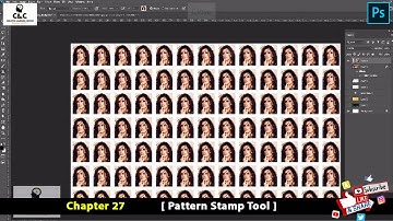 Photoshop Tutorial || Ch-27 || Pattern Stamp tool in Details | Creative Learning Center