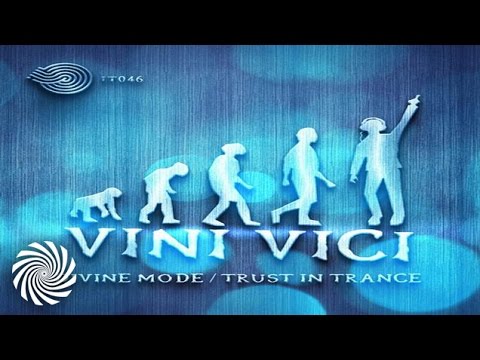 Vini Vici   Trust In Trance