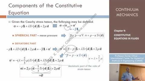 Continuum Mechanics – Ch9 – Lecture 5 – Components of the Constitutive Equation