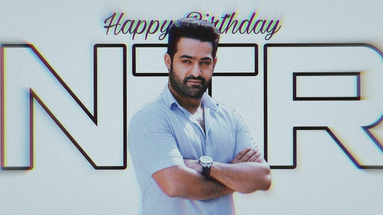 NTR Birthday Watsapp Status Video | May 20th | NTR HD Watsapp Status | ZXY MEDIA