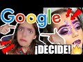 ¡¡GOOGLE ELIGE MI MAQUILLAJE!! *EL MÁS DIFÍCIL*