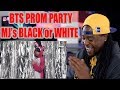 BTS PROM PARTY | UNIT STAGE - Black or White - BTS (방탄소년단) | REACTION!!!